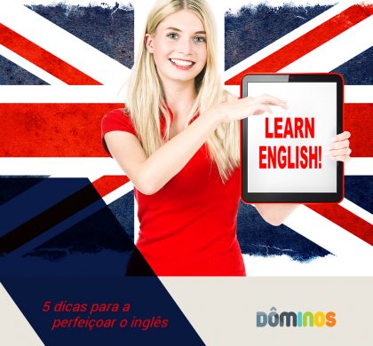 5 dicas para aperfeiçoar o inglês